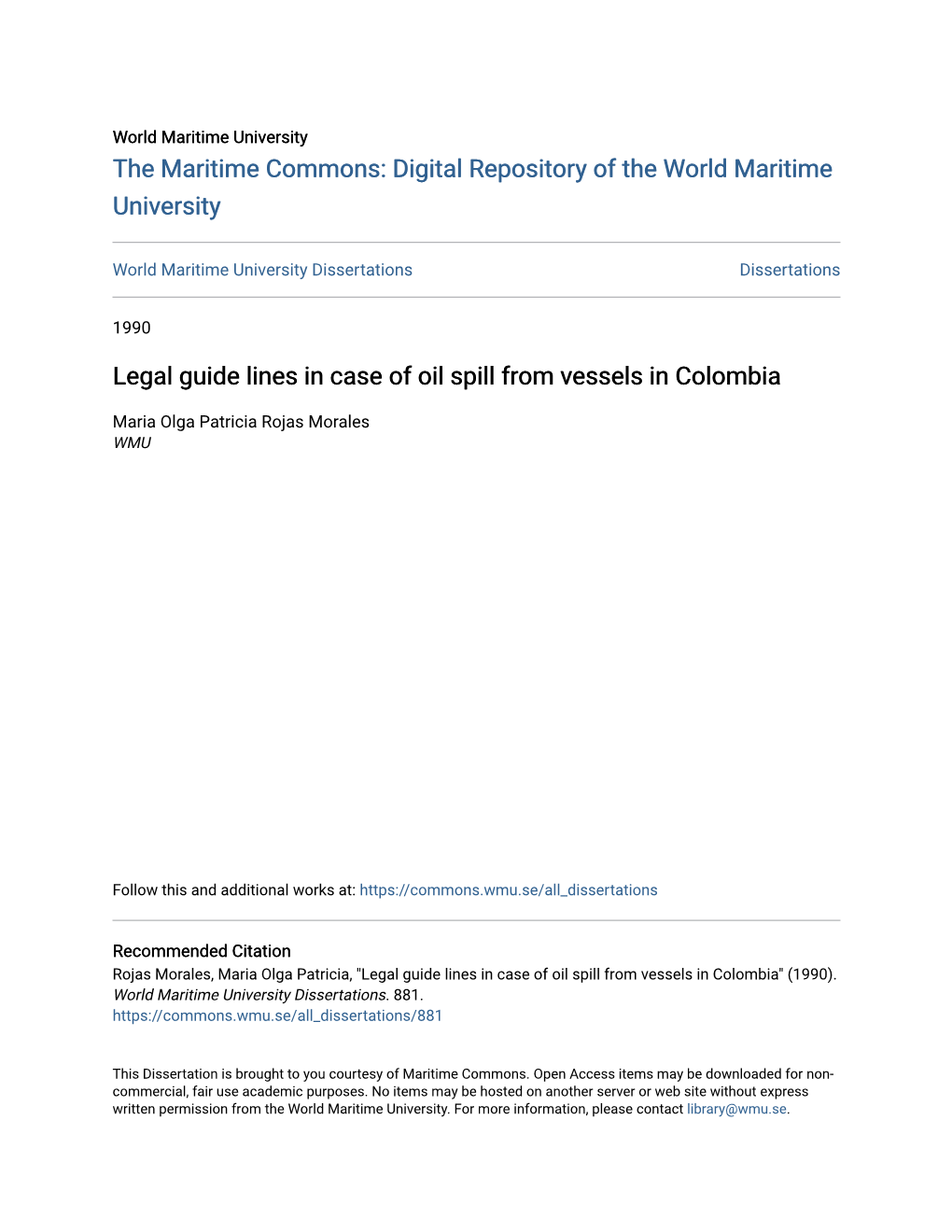 Legal Guide Lines in Case of Oil Spill from Vessels in Colombia