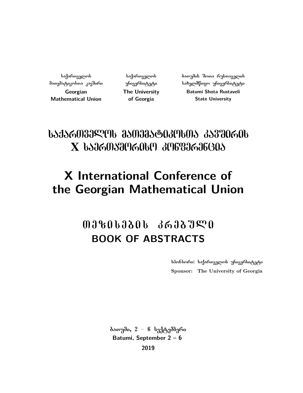 X International Conference of the Georgian Mathematical Union