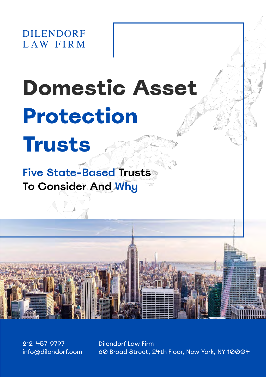 Protection Trusts Domestic Asset