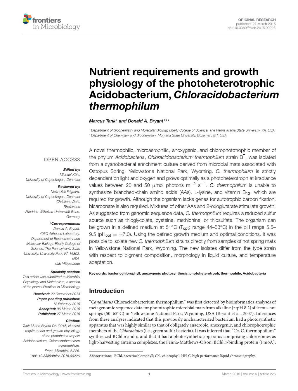 Nutrient Requirements and Growth Physiology of the Photoheterotrophic Acidobacterium, Chloracidobacterium Thermophilum