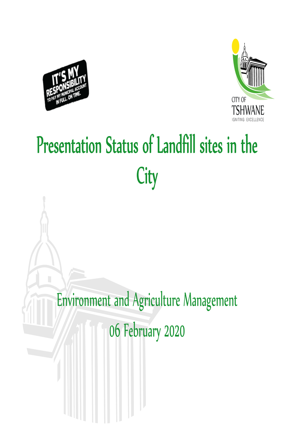 Presentation Status of Landfill Sites in the City