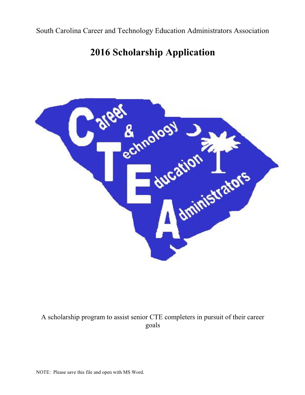 South Carolina Career and Technology Education Administrators Association