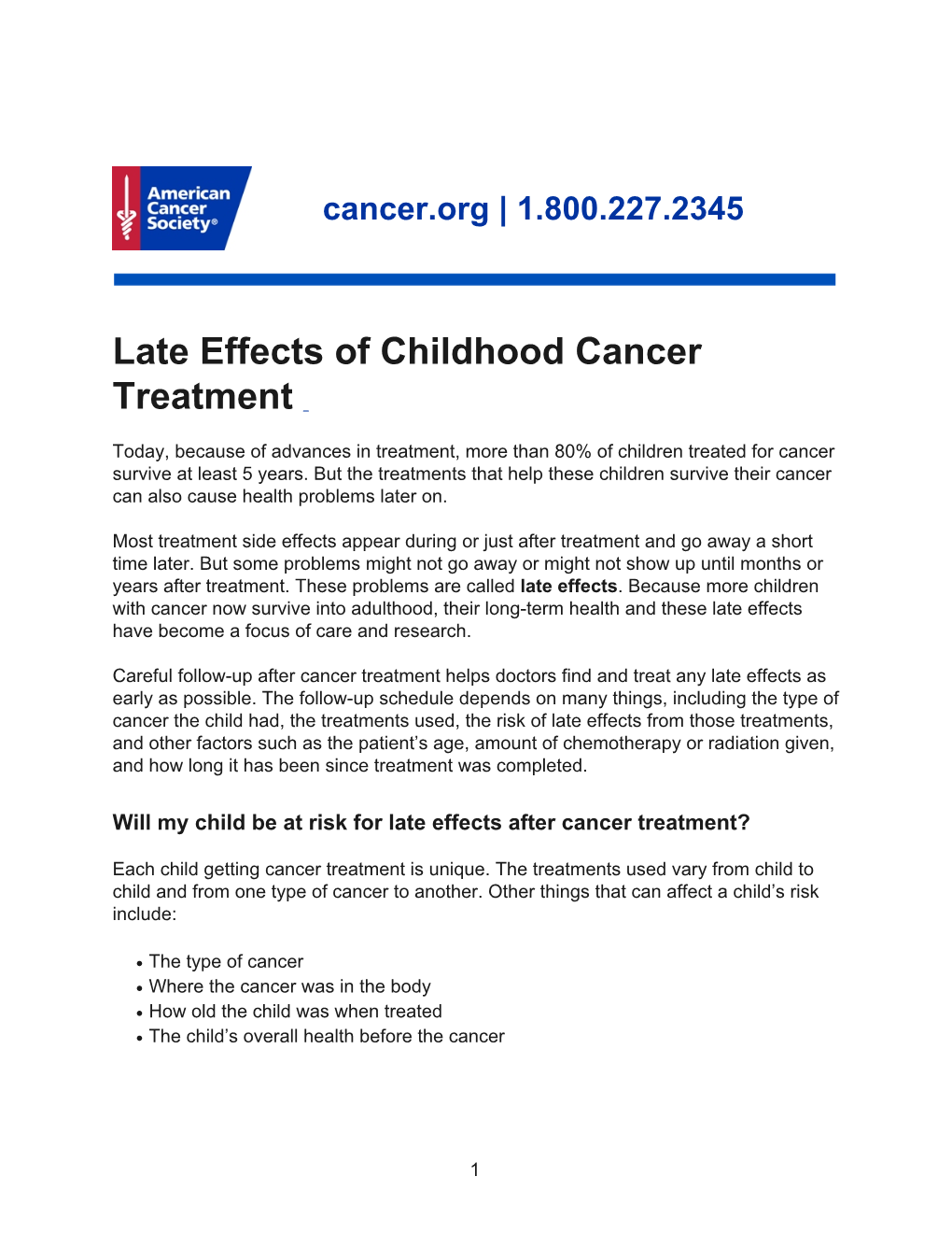 Late Effects of Childhood Cancer Treatment