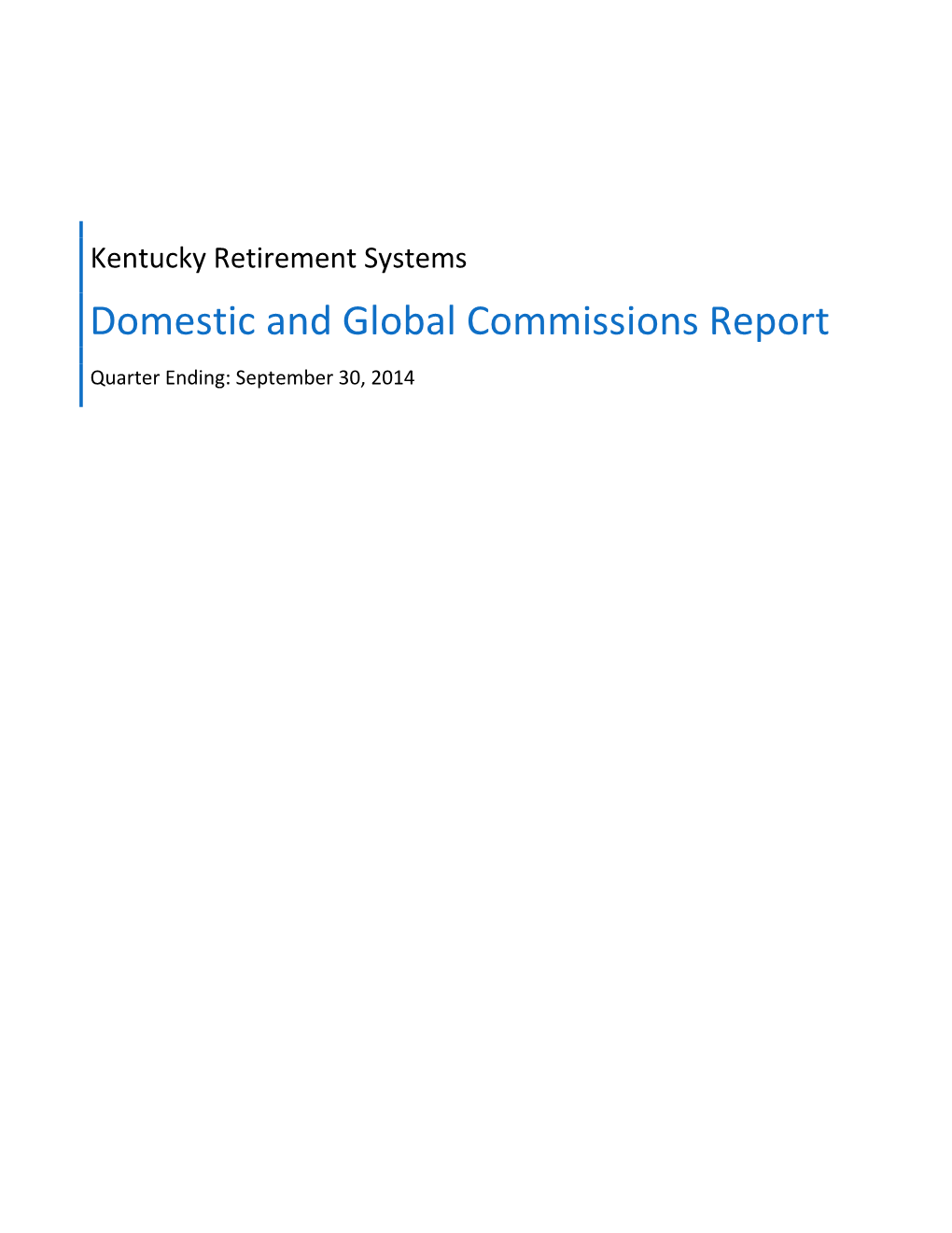 Domestic and Global Commissions Report