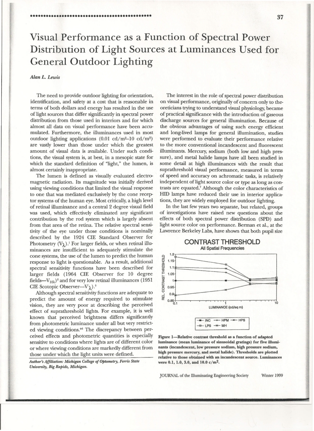 Visual Performance As a Function of Spectral Power Distribution of Light Sources at Luminances Used for General Outdoor Lighting