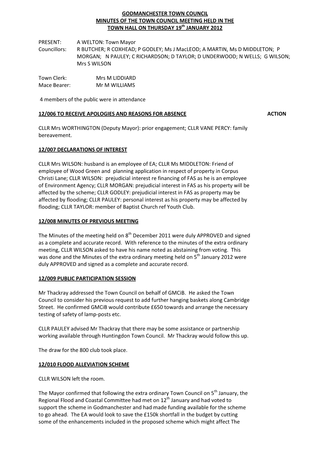 GODMANCHESTER TOWN COUNCIL MINUTES of the TOWN COUNCIL MEETING HELD in the TOWN HALL on THURSDAY 19Th JANUARY 2012