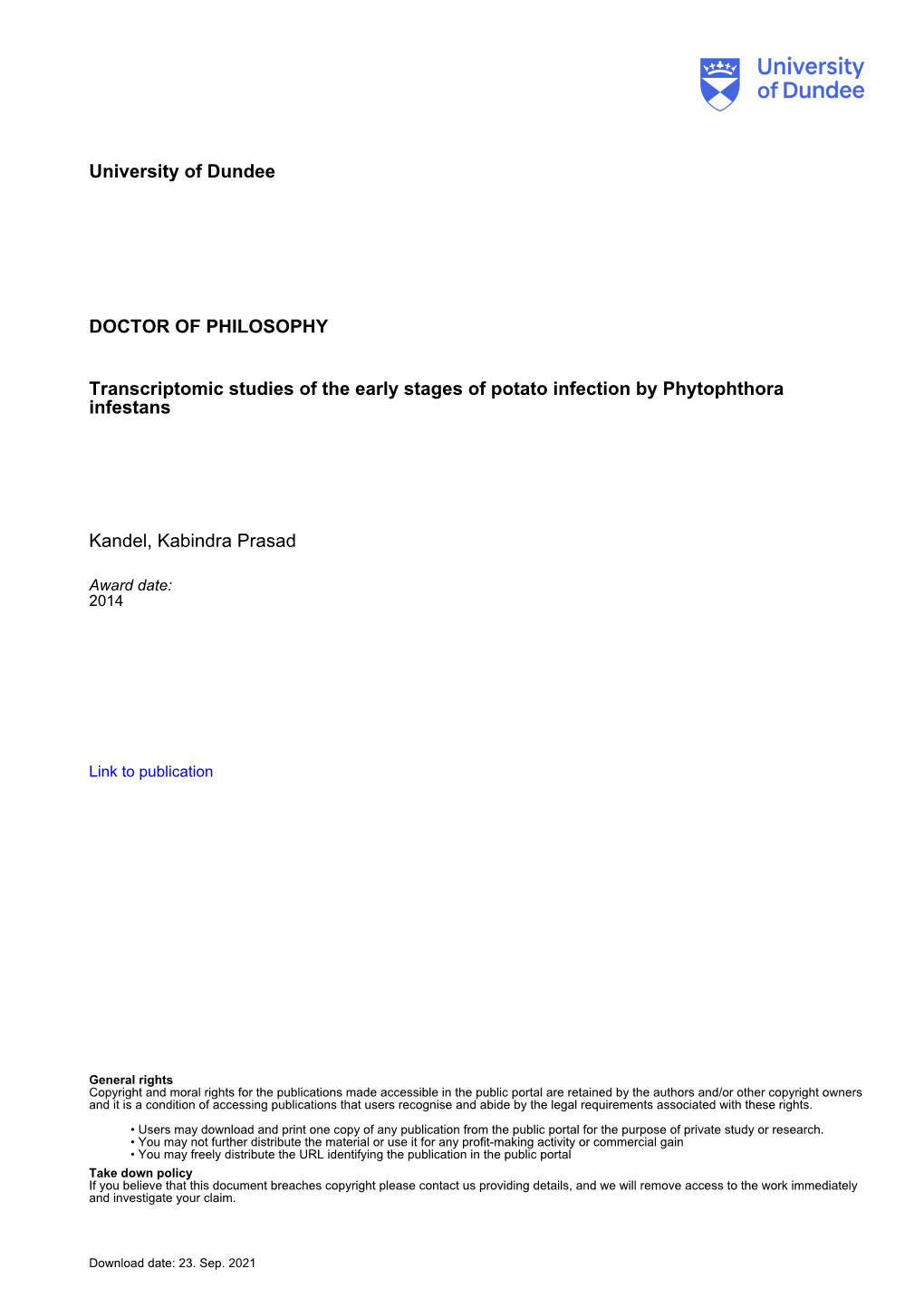 University of Dundee DOCTOR of PHILOSOPHY Transcriptomic Studies of the Early Stages of Potato Infection by Phytophthora Infesta