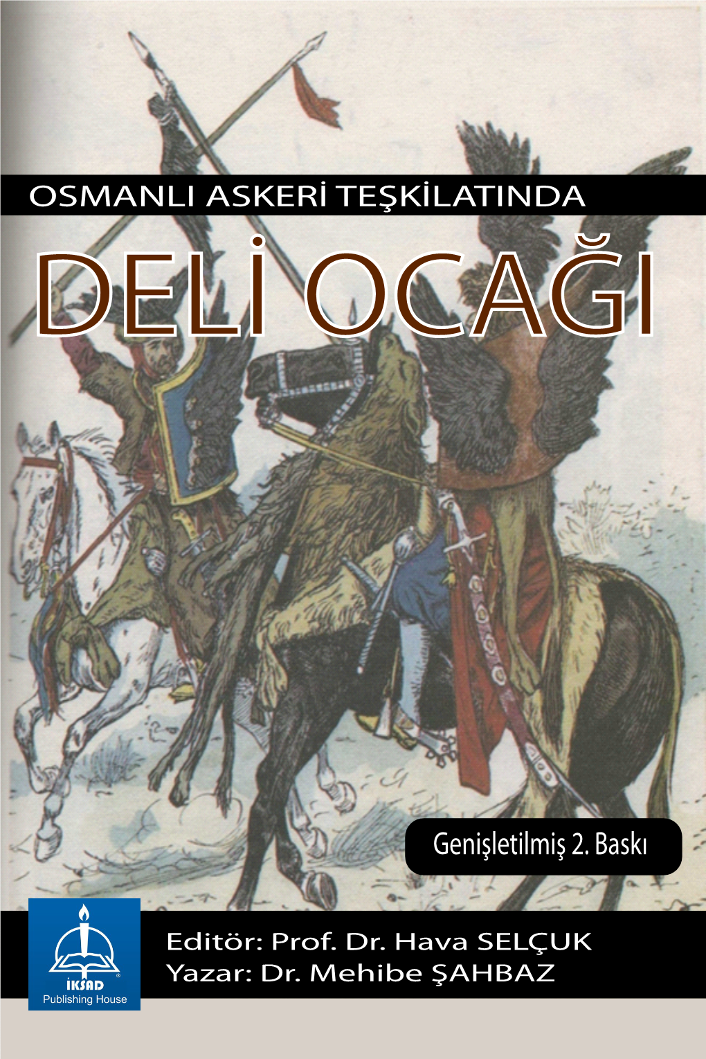 OSMANLI-ASKERİ-TEŞKİLATINDA-DELİ-OCAĞI.Pdf