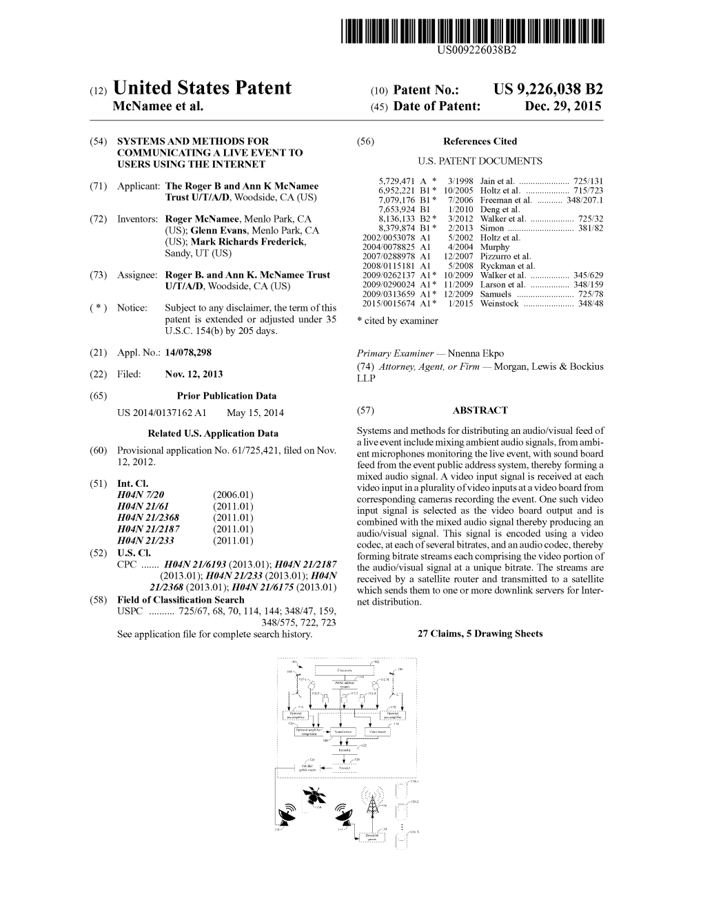 (12) United States Patent (10) Patent No.: US 9.226,038 B2 Mcnamee Et Al