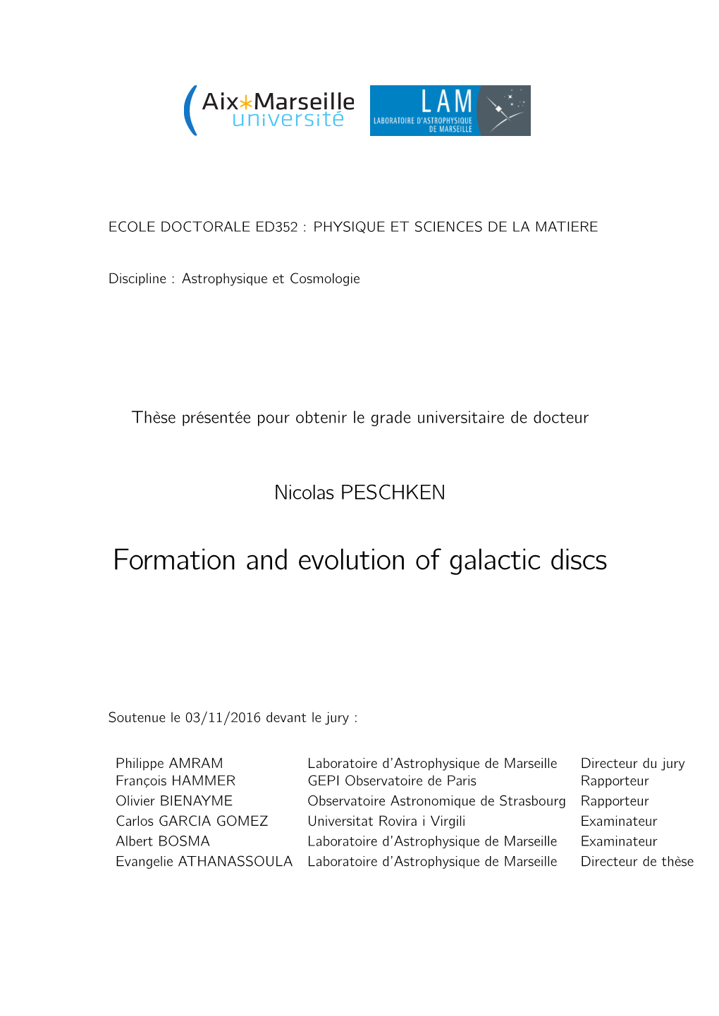 Formation and Evolution of Galactic Discs