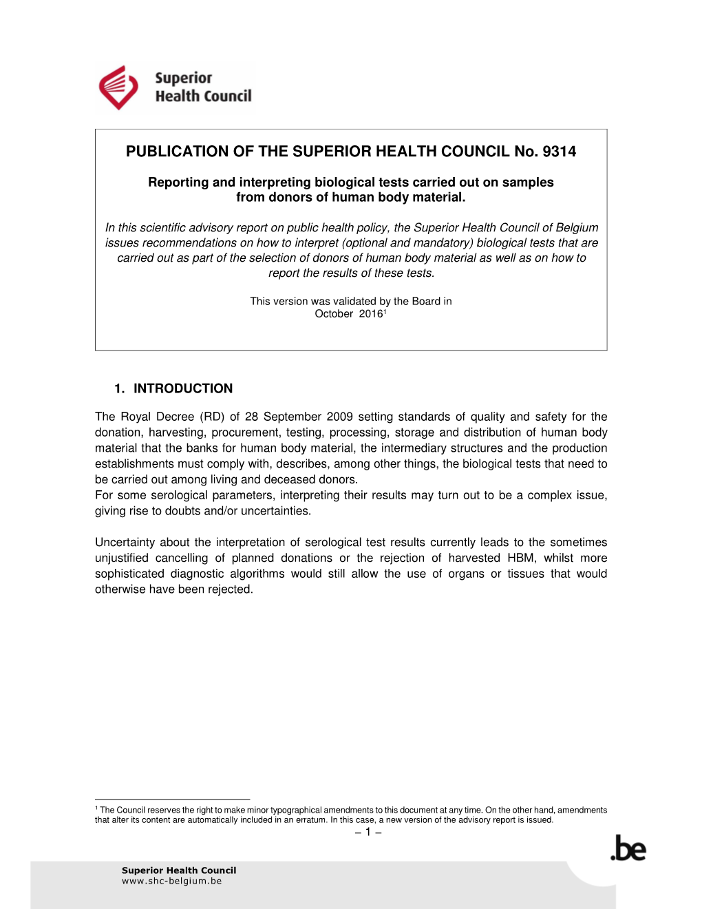 PUBLICATION of the SUPERIOR HEALTH COUNCIL No. 9314