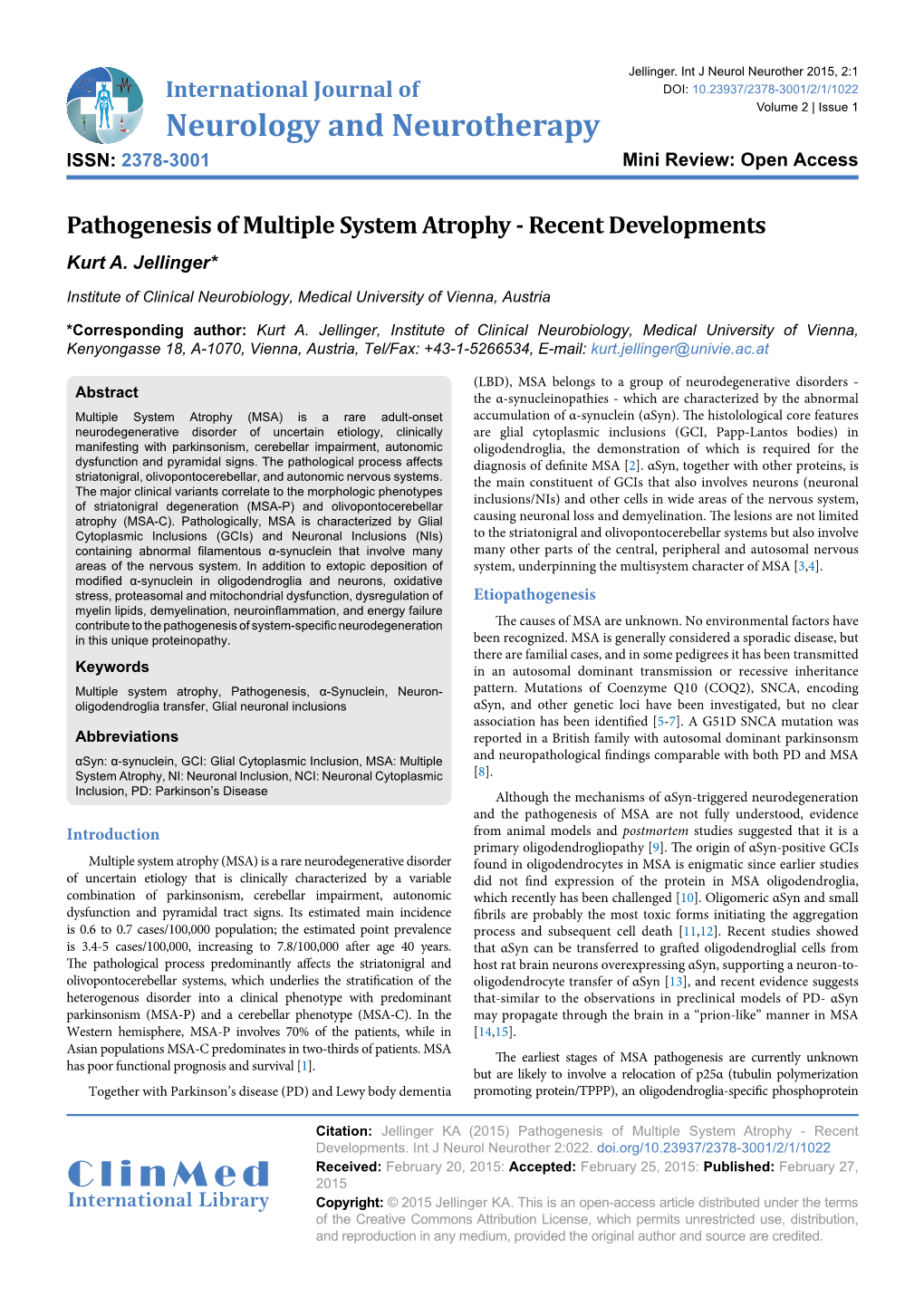 Pathogenesis of Multiple System Atrophy - Recent Developments Kurt A