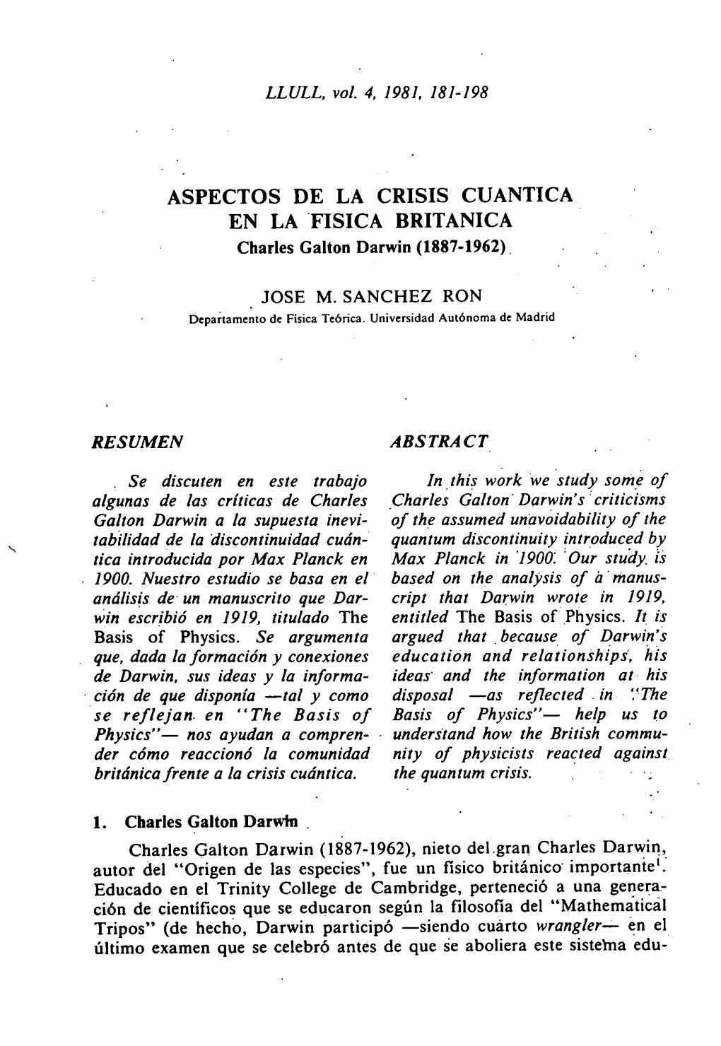 ASPECTOS DE LA CRISIS CUANTICA EN LA FISICA BRITANICA Charles Galton Darwin (1887-1962)