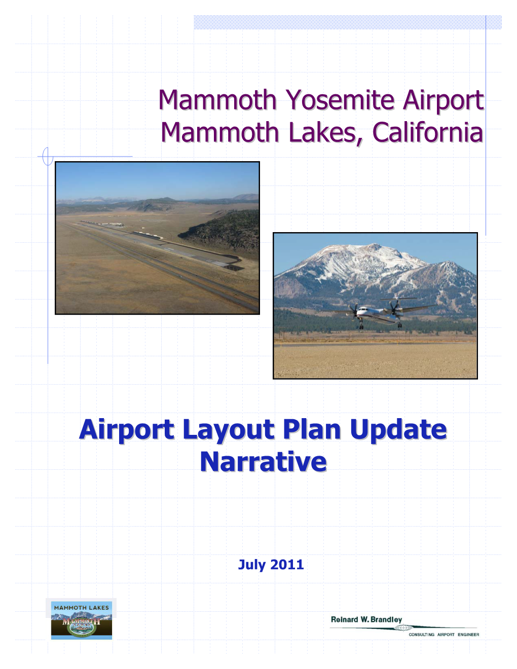 Mammoth Yosemite Airport Mammoth Lakes, California Airport Layout