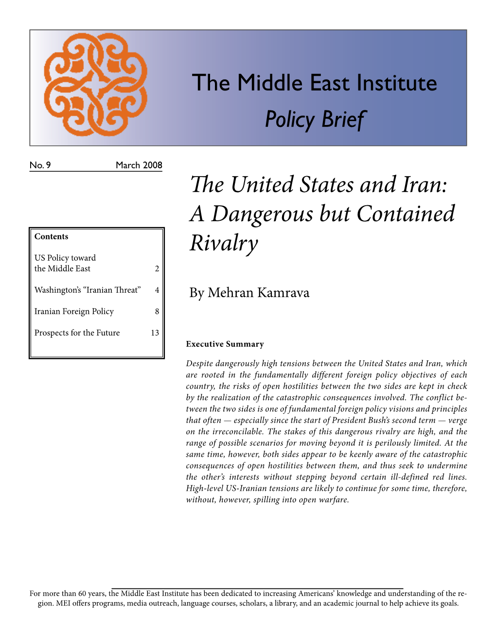 The United States and Iran: a Dangerous but Contained Rivalry, by Mehran Kamrava