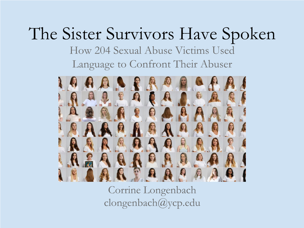 The Sister Survivors Have Spoken How 204 Sexual Abuse Victims Used Language to Confront Their Abuser