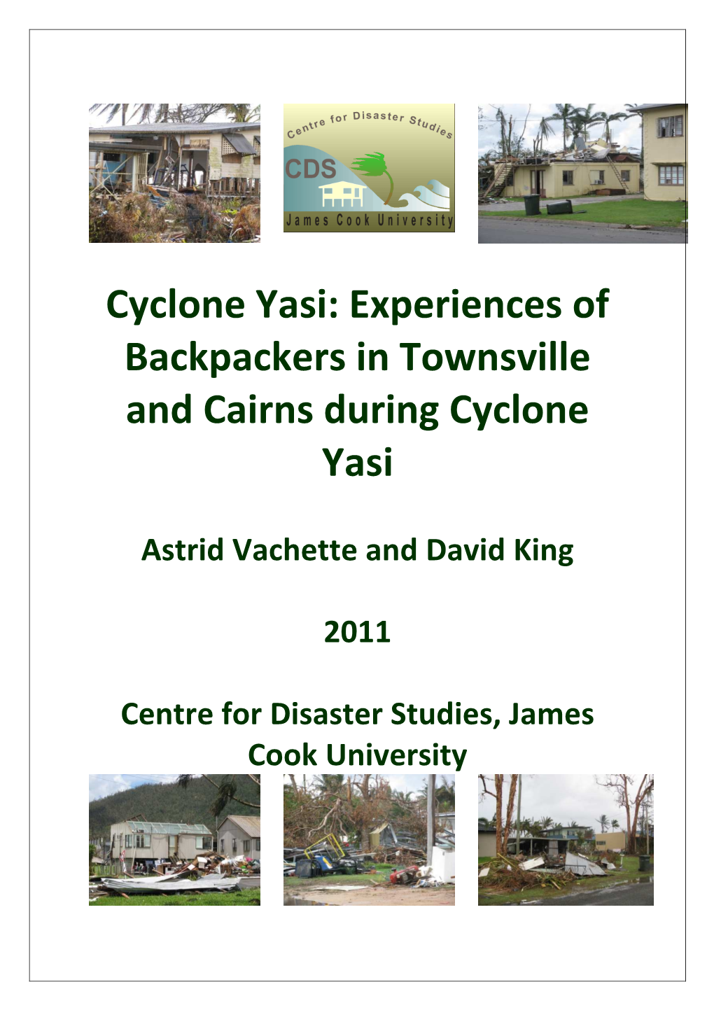 Cyclone Yasi: Experiences of Backpackers in Townsville and Cairns During Cyclone Yasi