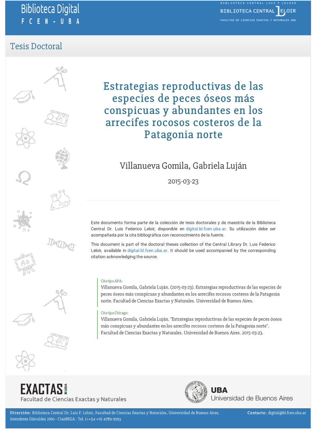 Estrategias Reproductivas De Las Especies De Peces Óseos Más Conspicuas Y Abundantes En Los Arrecifes Rocosos Costeros De La Patagonia Norte