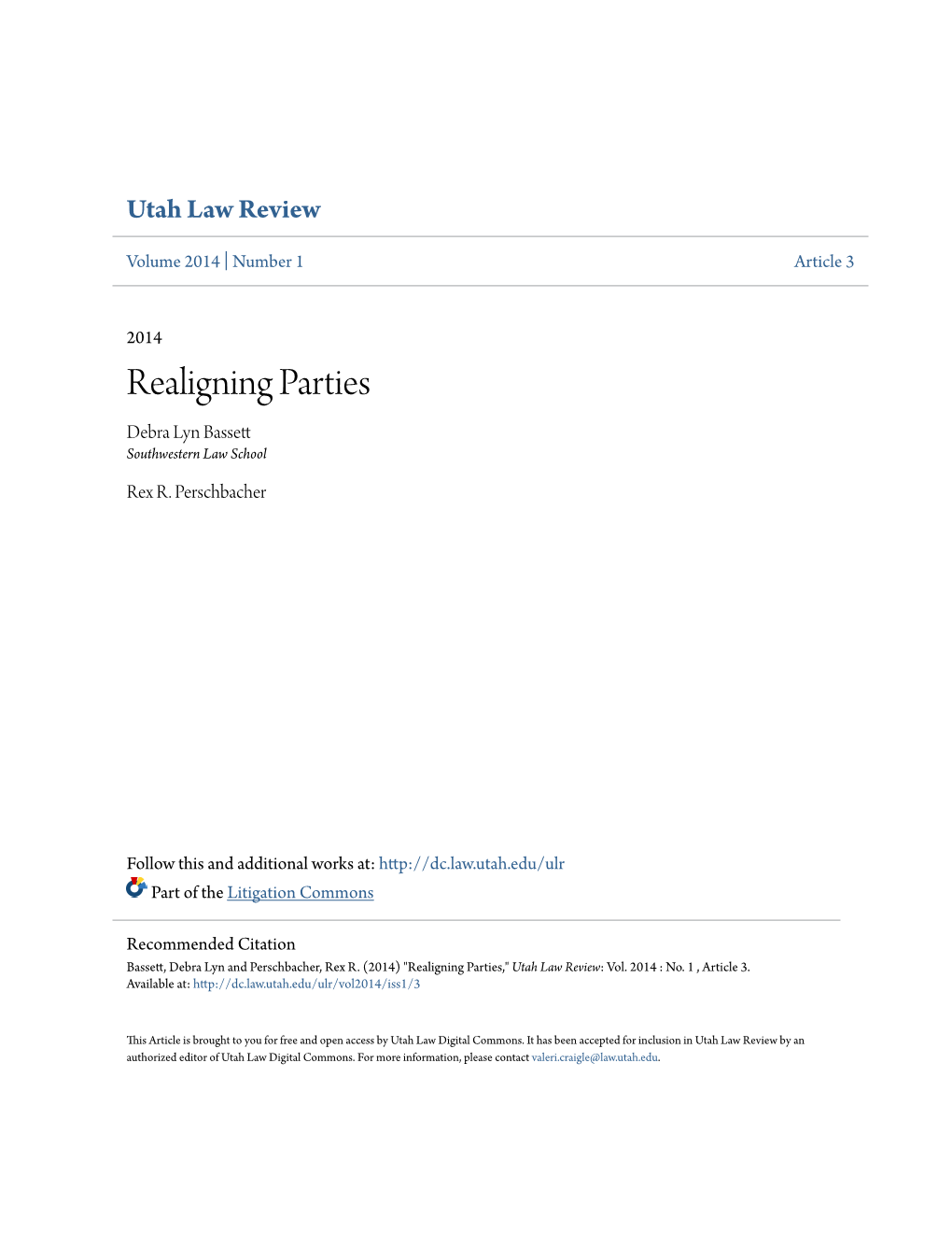 Realigning Parties Debra Lyn Bassett Southwestern Law School