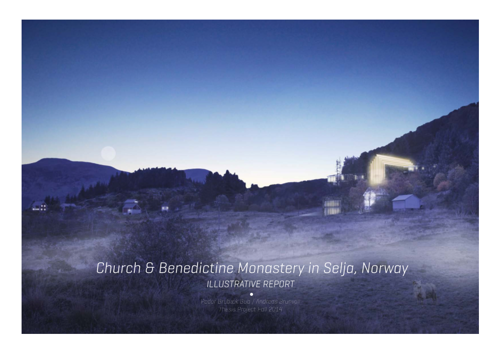 Church & Benedictine Monastery in Selja, Norway