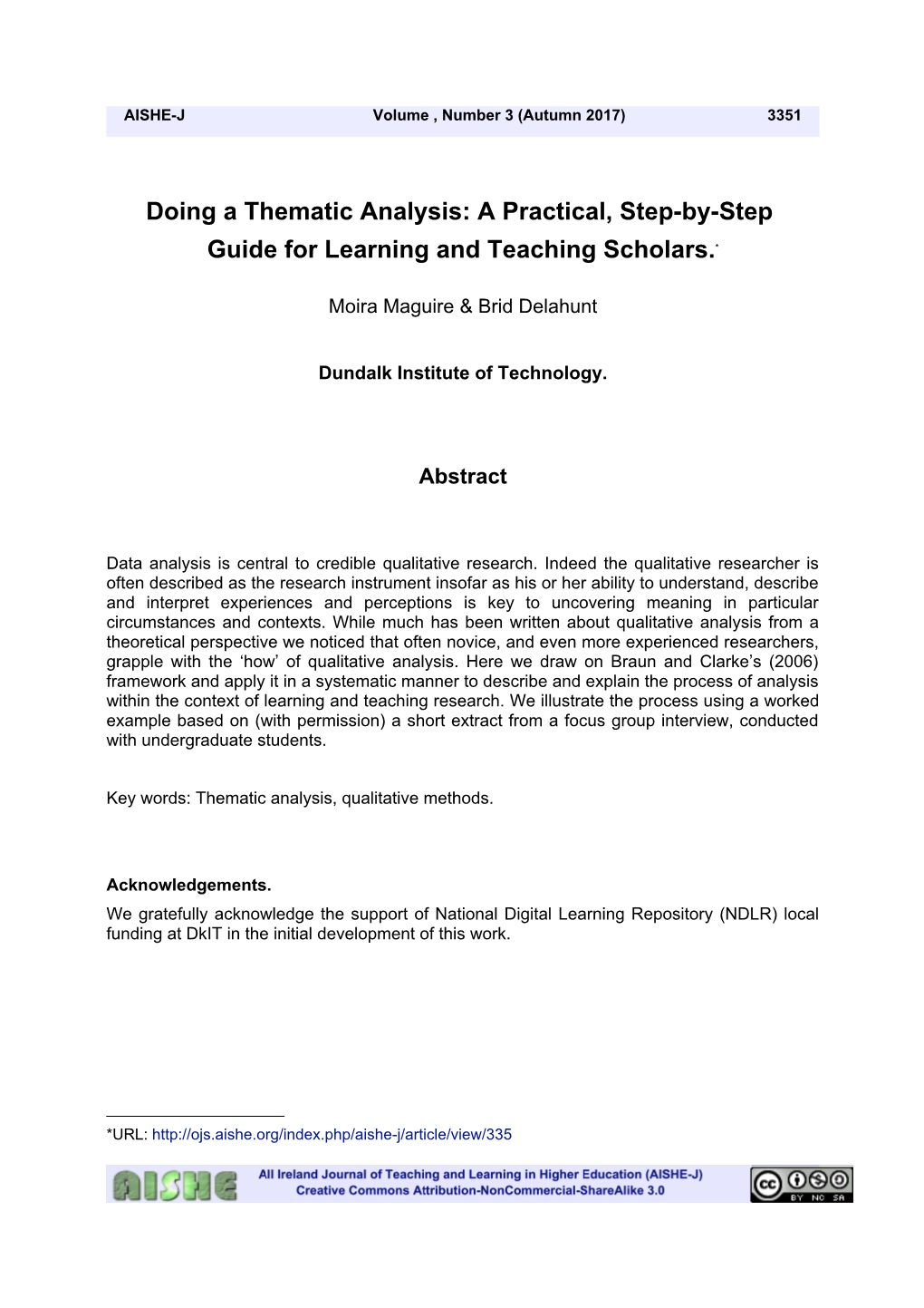 Doing a Thematic Analysis: a Practical, Step-By-Step Guide for Learning and Teaching Scholars.*