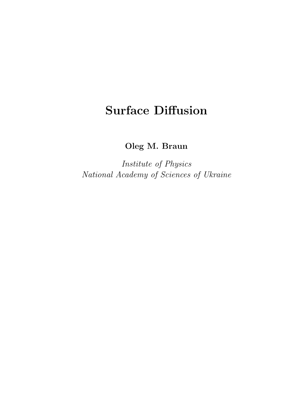 Surface Diffusion