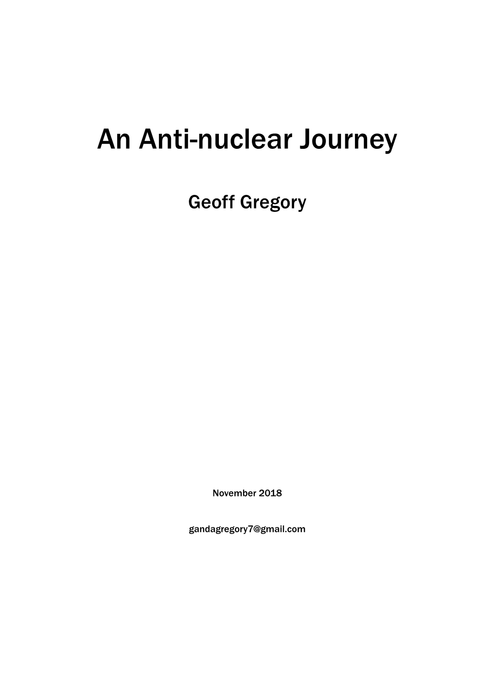 An Anti-Nuclear Journey
