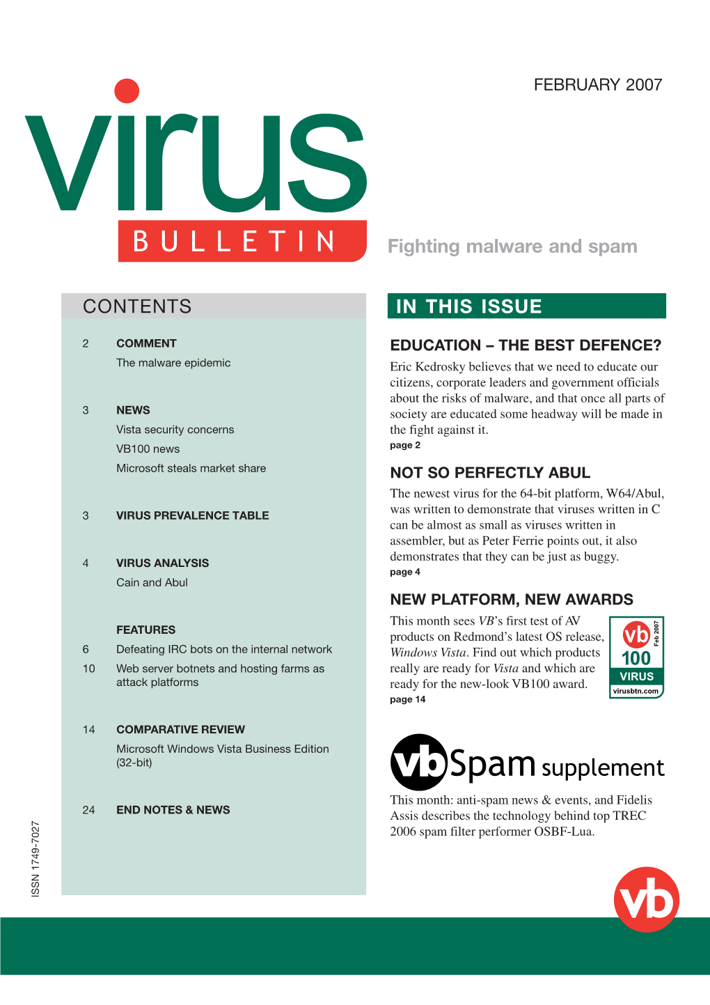 CONTENTS in THIS ISSUE Fighting Malware and Spam