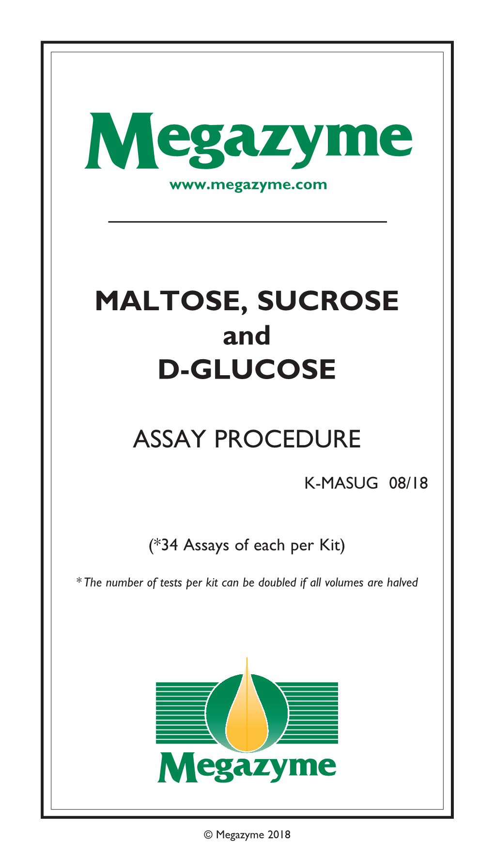 MALTOSE, SUCROSE and D-GLUCOSE