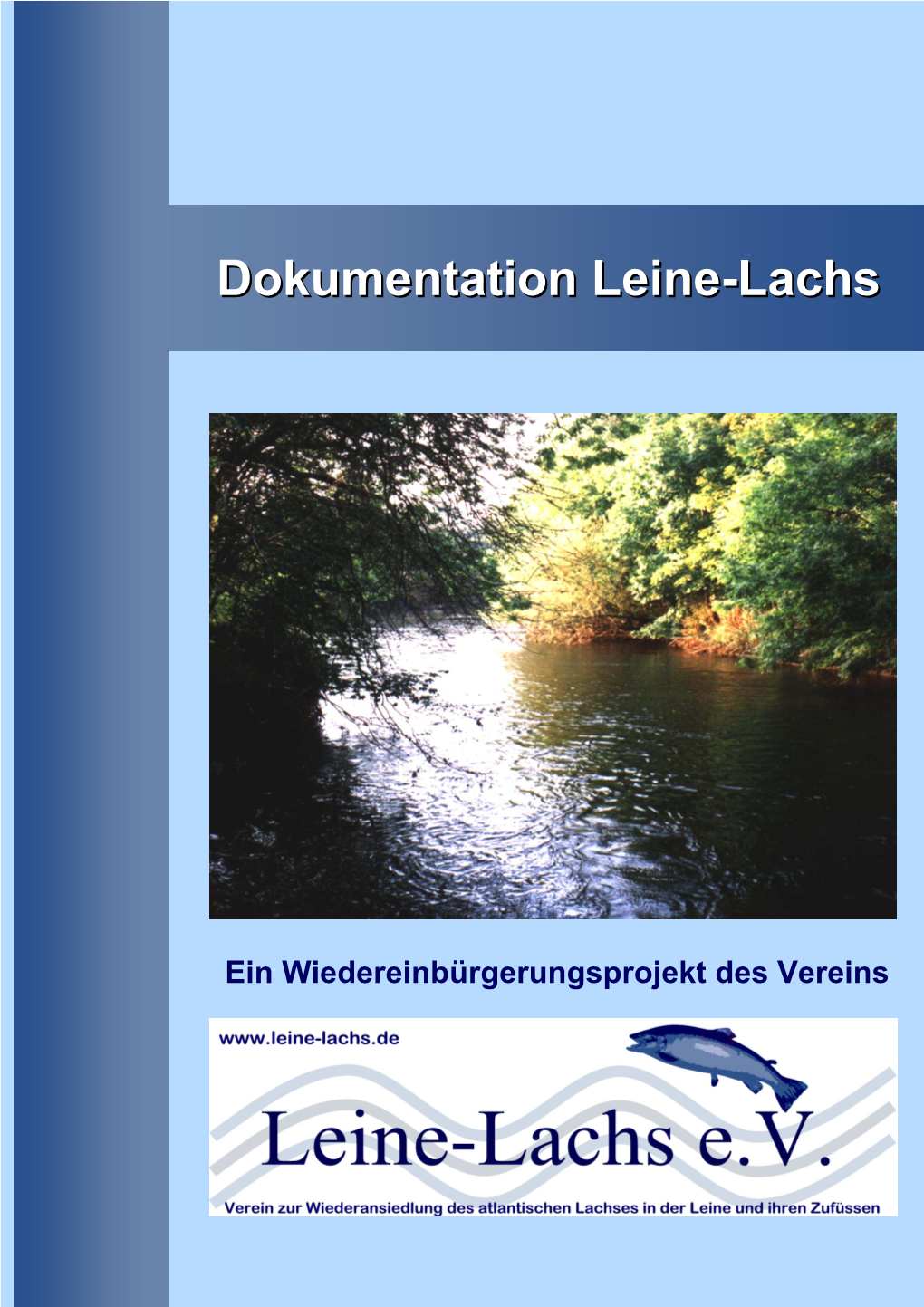 Dokumentation Leine-Lachs