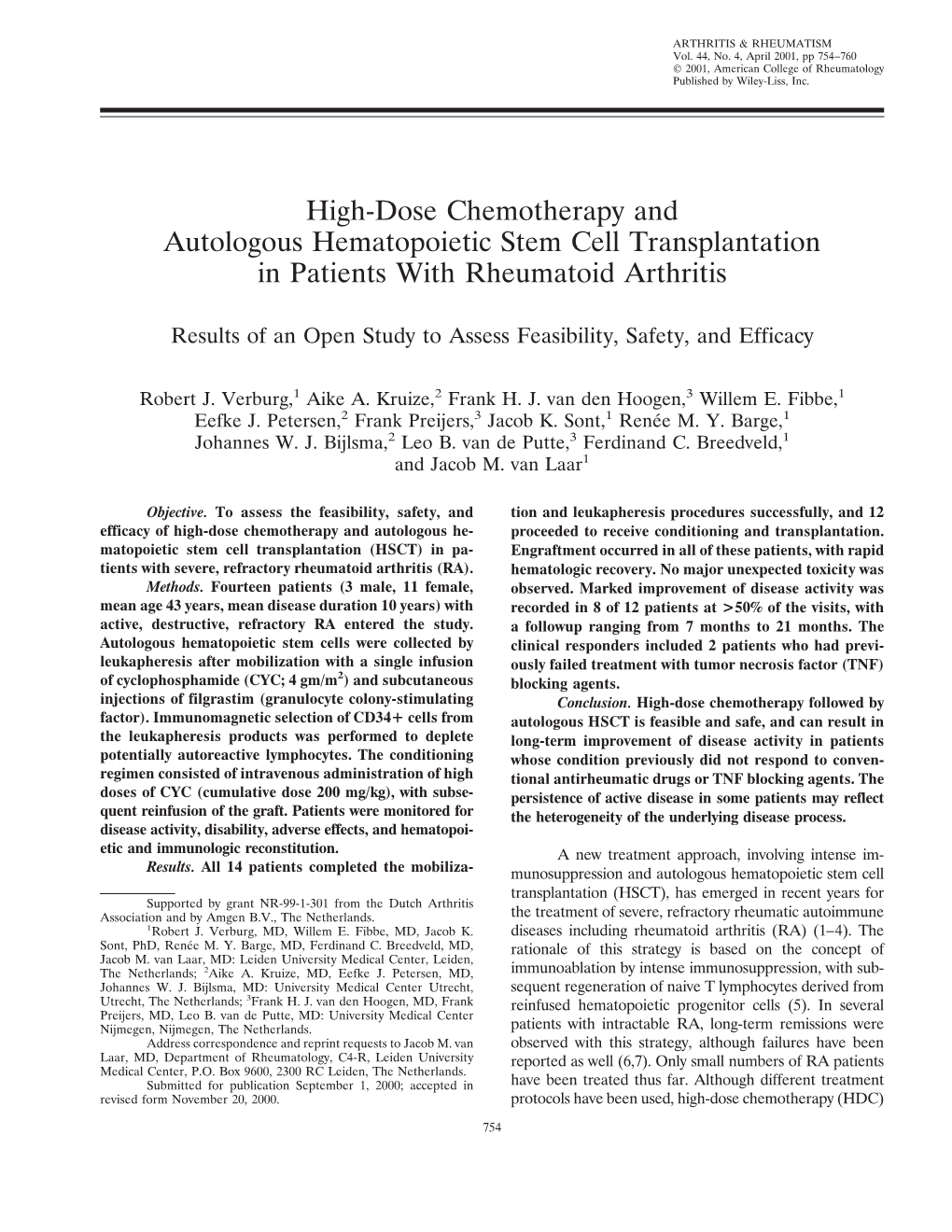 High-Dose Chemotherapy and Autologous Hematopoietic Stem Cell Transplantation in Patients with Rheumatoid Arthritis