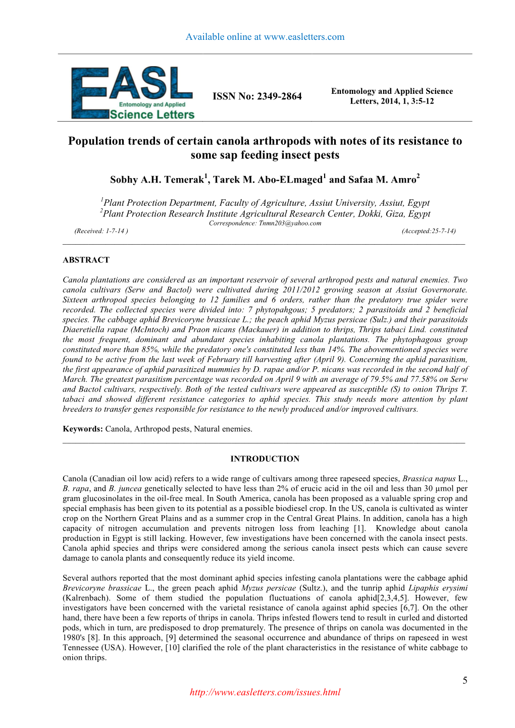 Population Trends of Certain Canola Arthropods with Notes of Its Resistance to Some Sap Feeding Insect Pests