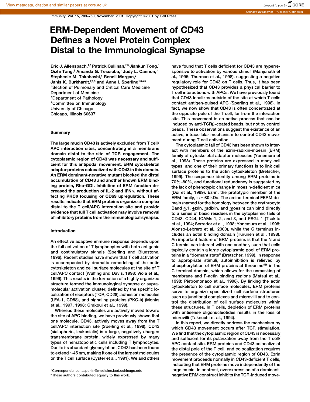 ERM-Dependent Movement of CD43 Defines a Novel Protein Complex Distal to the Immunological Synapse