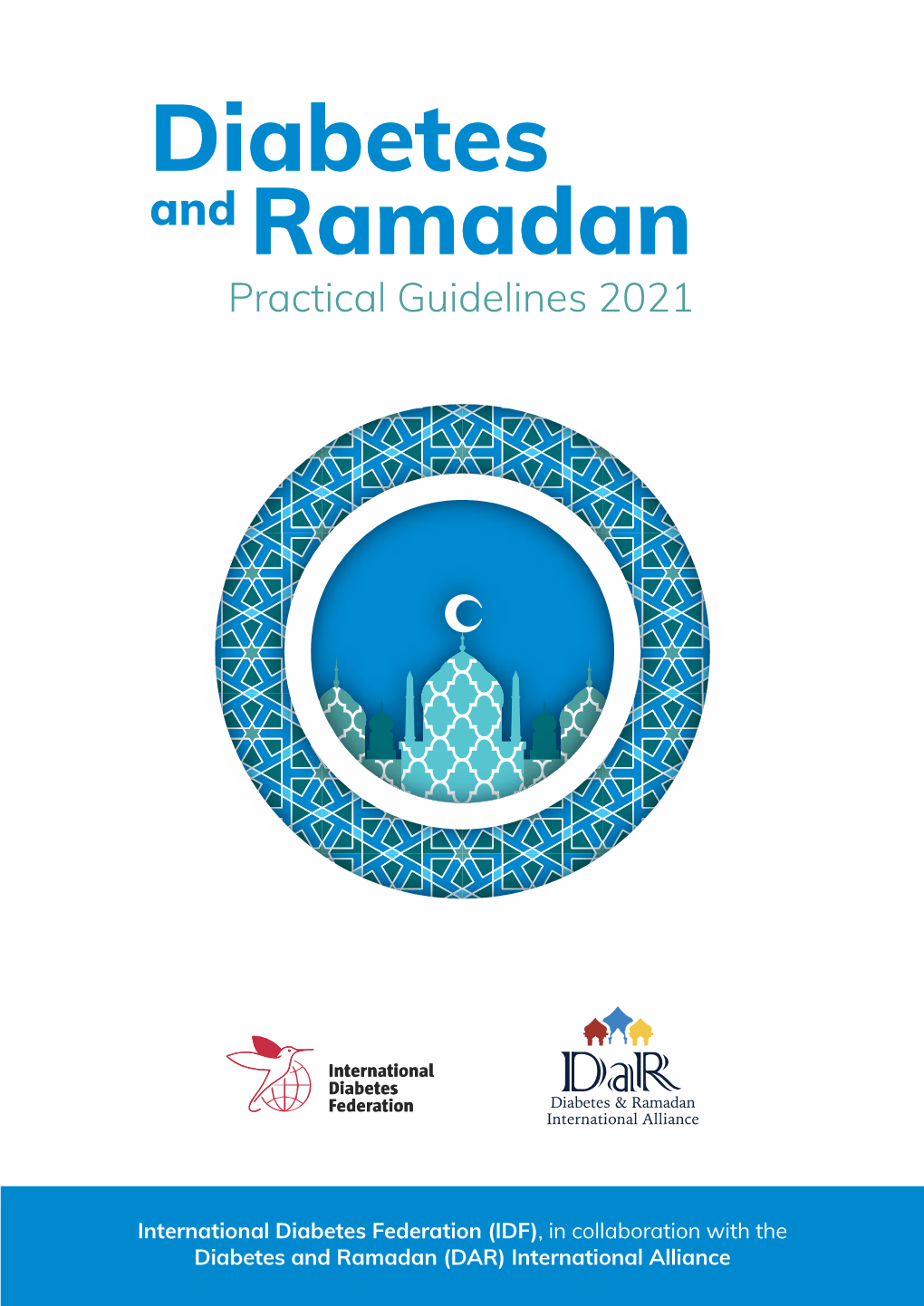 And Ramadan Practical Guidelines 2021