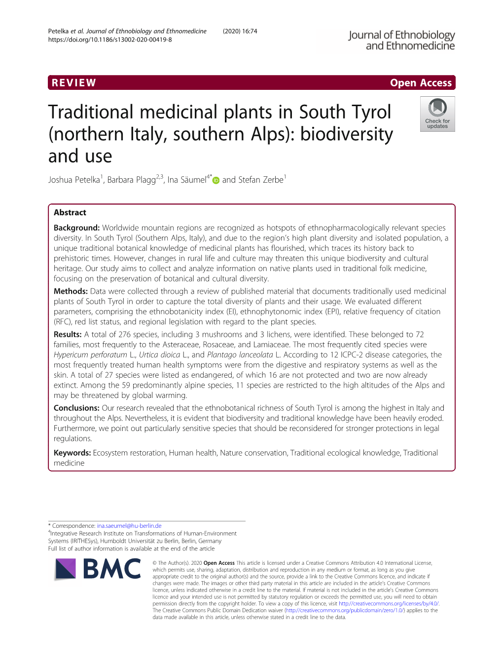 Traditional Medicinal Plants in South Tyrol (Northern Italy, Southern Alps): Biodiversity and Use Joshua Petelka1, Barbara Plagg2,3, Ina Säumel4* and Stefan Zerbe1