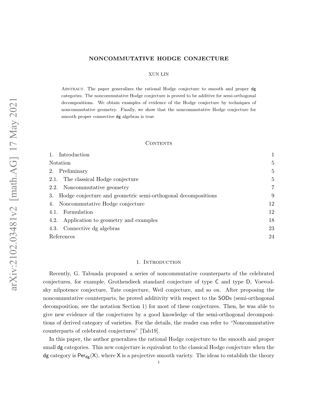 Arxiv:2102.03481V2 [Math.AG] 17 May 2021 Sky Nilpotence Conjecture, Tate Conjecture, Weil Conjecture, and So On