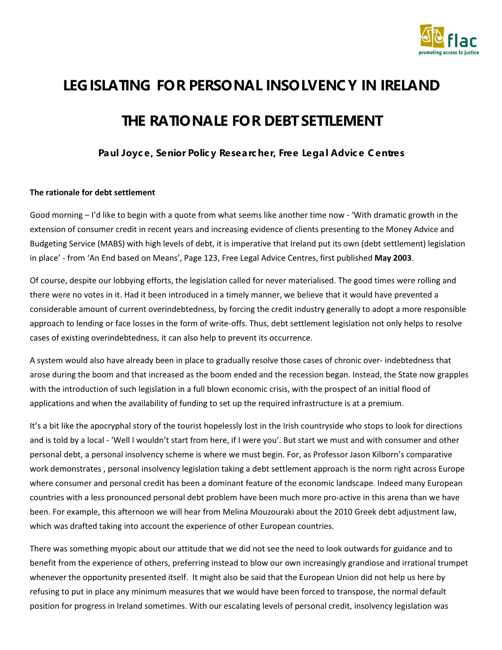 Legislating for Personal Insolvency in Ireland The