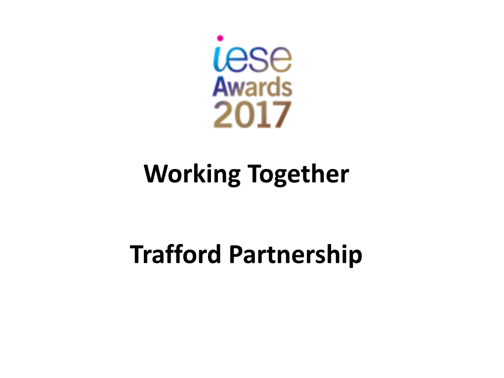 Working Together Trafford Partnership
