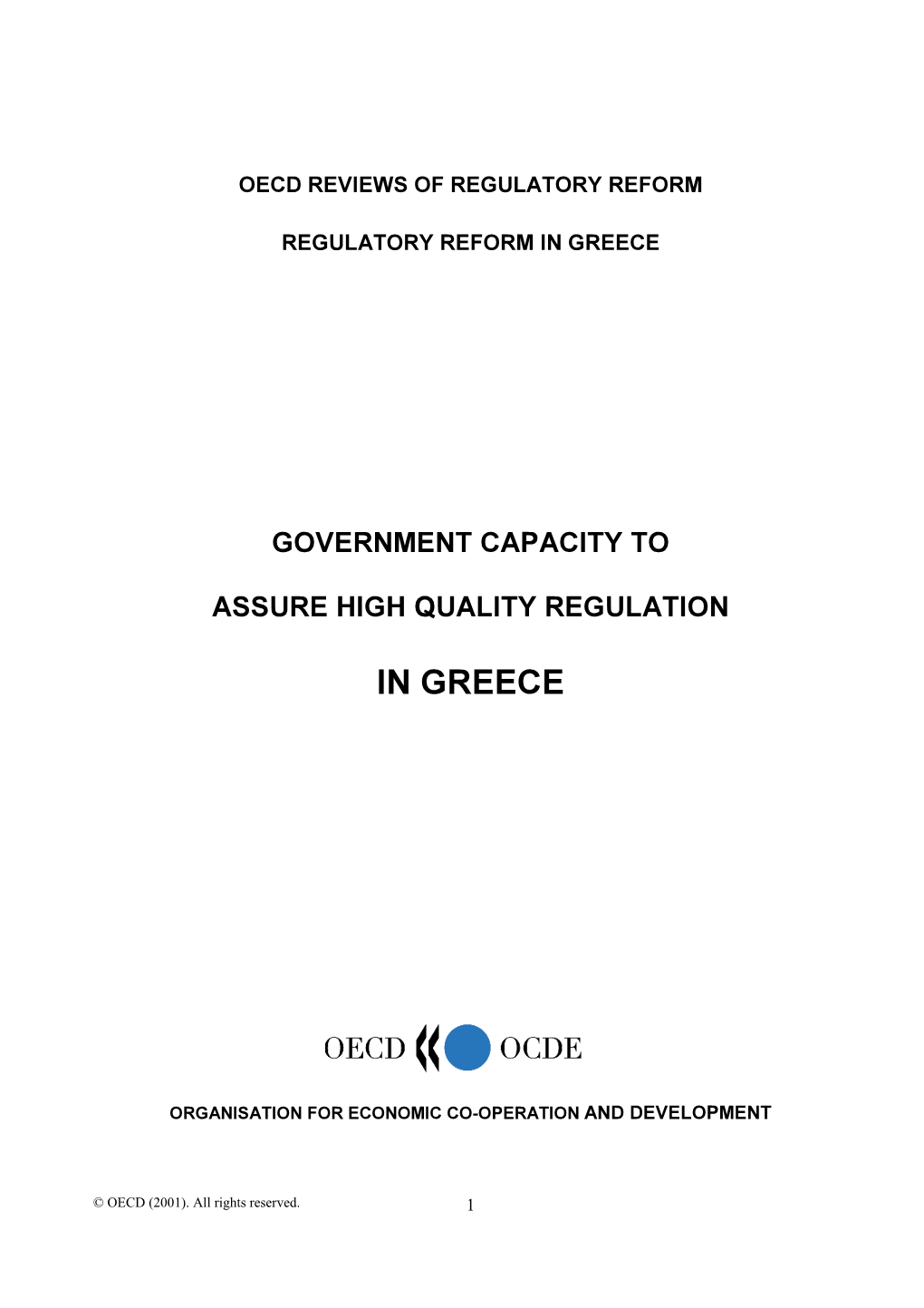 In Greece and Was Prepared in the Framework of the Regulatory Reform Review of Greece in 2001