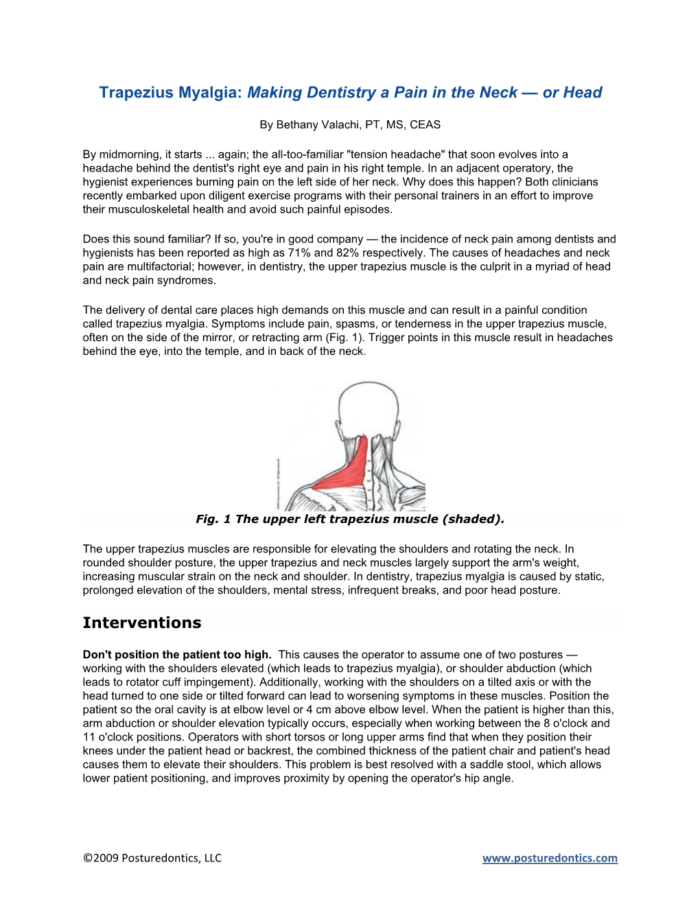 Trapezius Myalgia: Making Dentistry a Pain in the Neck — Or Head