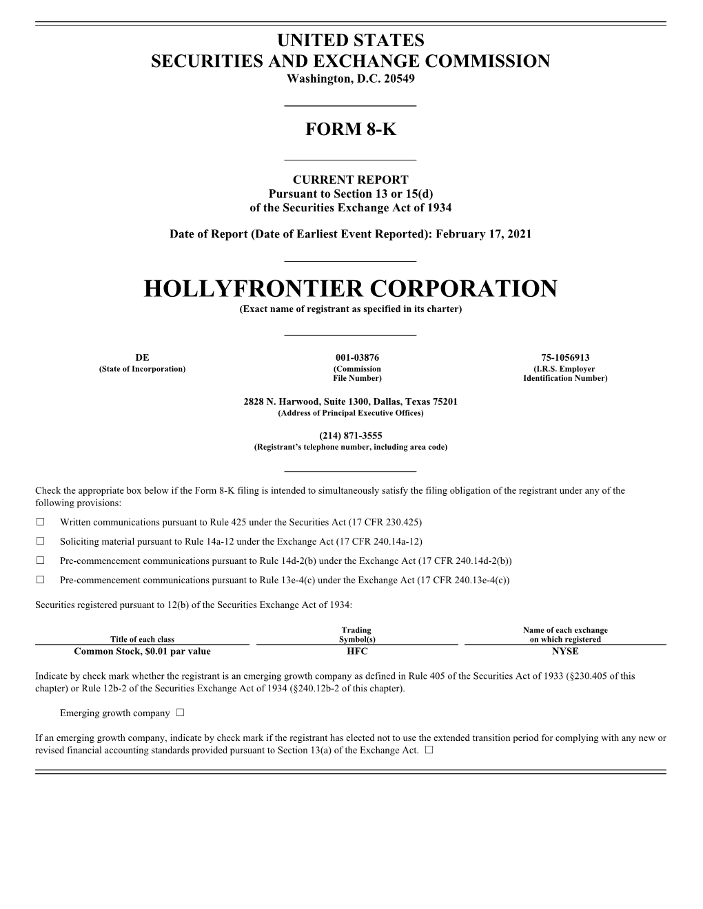 HOLLYFRONTIER CORPORATION (Exact Name of Registrant As Specified in Its Charter)