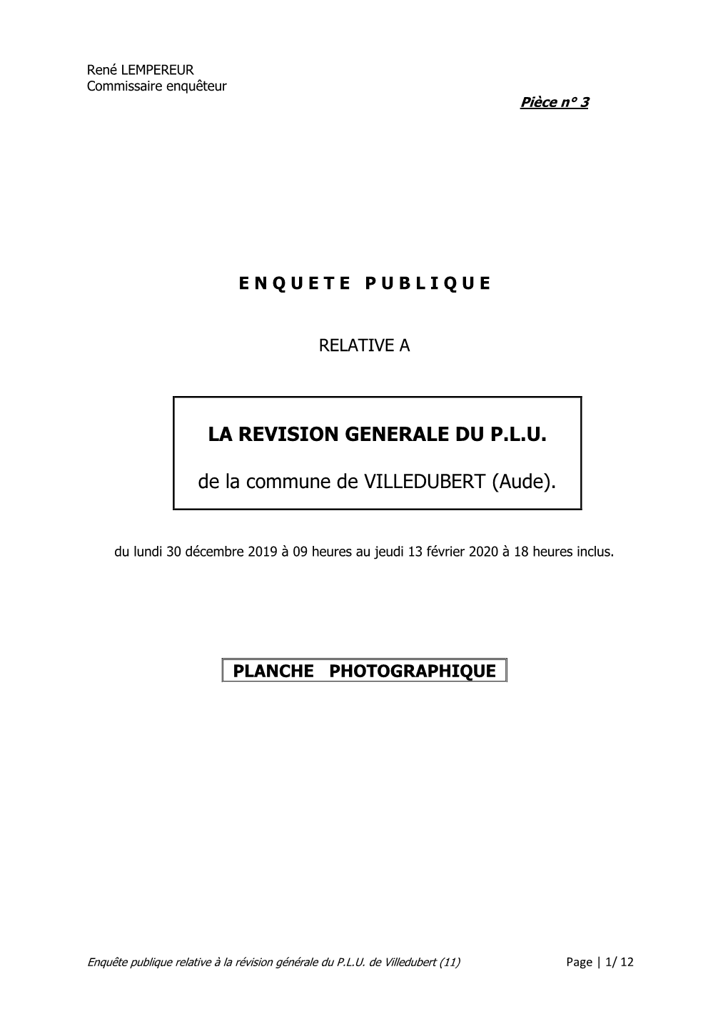 LA REVISION GENERALE DU P.L.U. De La Commune De VILLEDUBERT