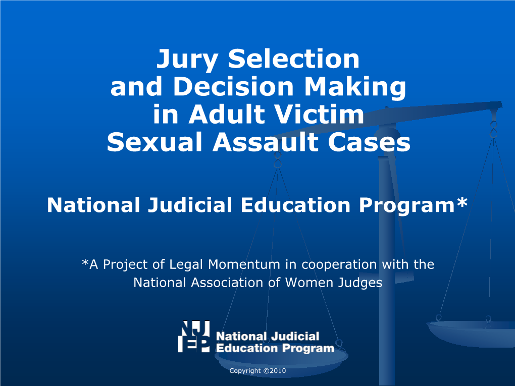 Jurors' Decision-Making in Sexual Assault Cases