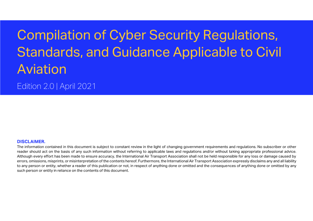 Compilation of Cyber Security Regulations, Standards, and Guidance Applicable to Civil Aviation Edition 2.0 | April 2021