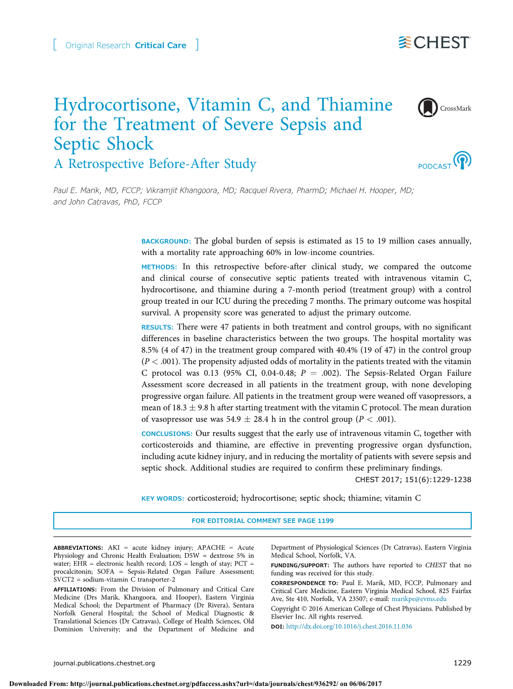 Hydrocortisone, Vitamin C, and Thiamine for the Treatment of Severe Sepsis and Septic Shock a Retrospective Before-After Study