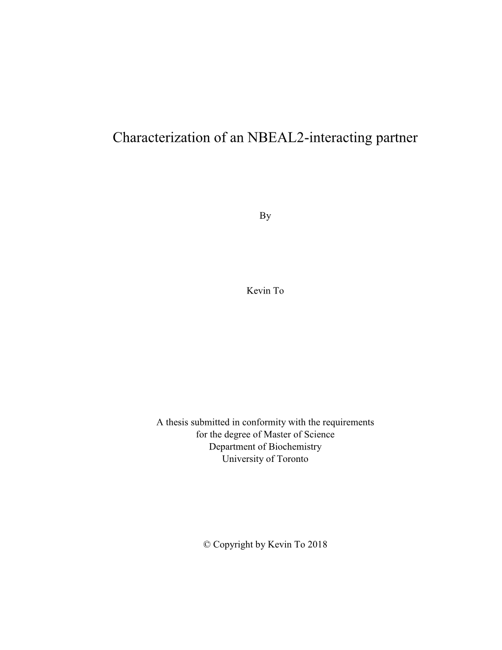 Characterization of an NBEAL2-Interacting Partner