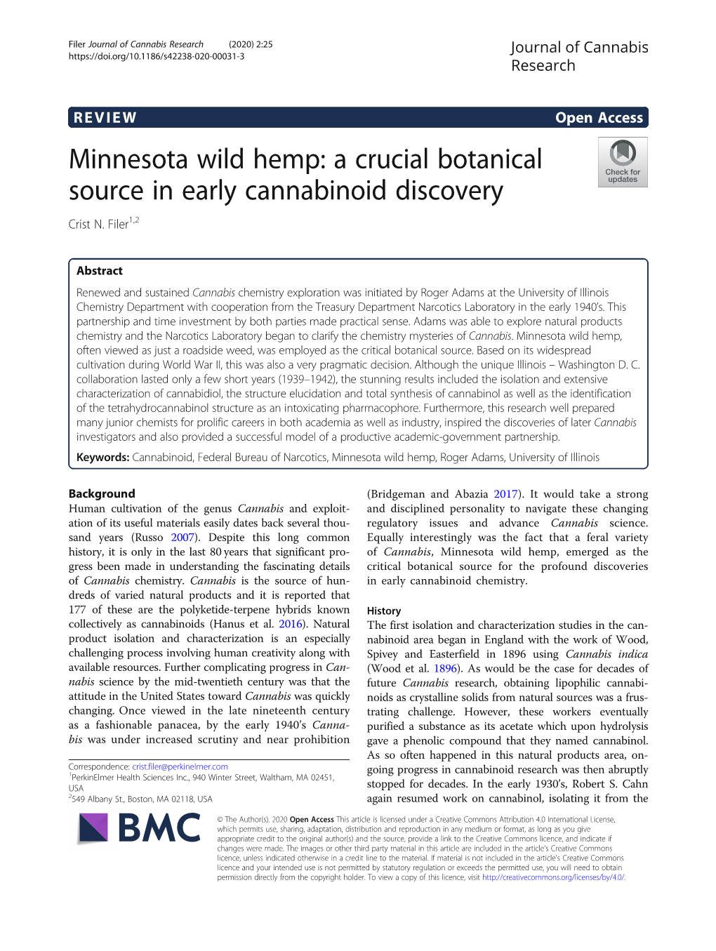 Minnesota Wild Hemp: a Crucial Botanical Source in Early Cannabinoid Discovery Crist N