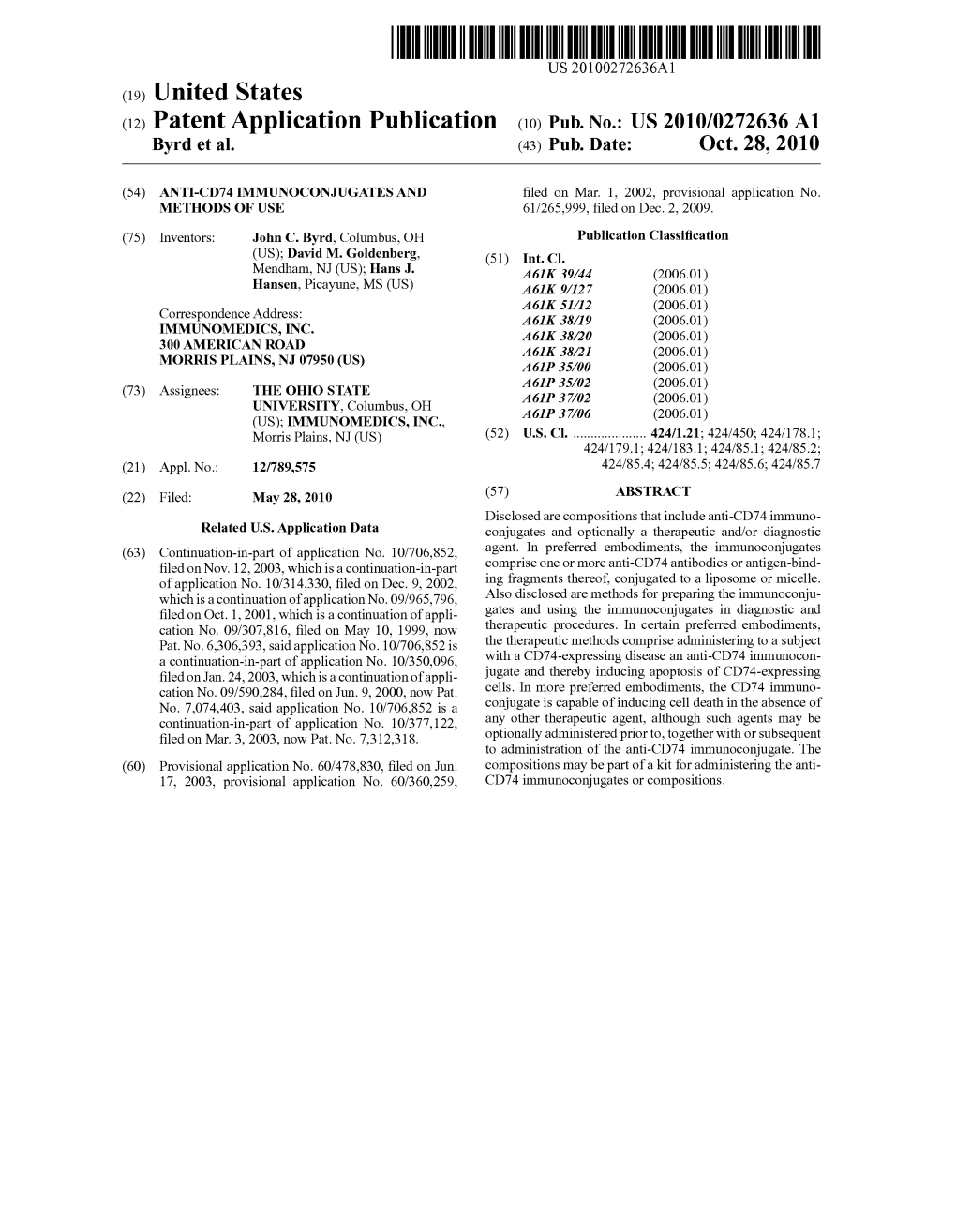 (12) Patent Application Publication (10) Pub. No.: US 2010/0272636A1 Byrd Et Al