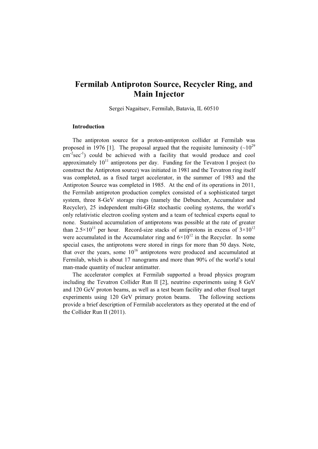 Fermilab Antiproton Source, Recycler Ring, and Main Injector