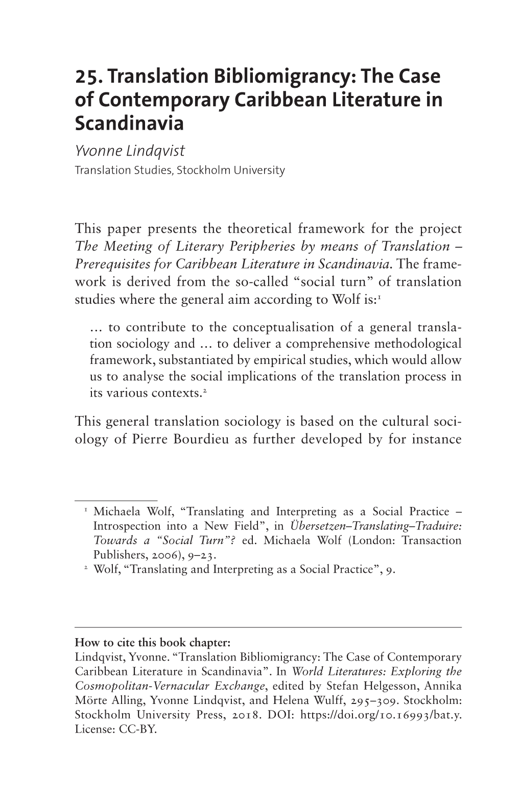 World Literatures: Exploring the Cosmopolitan-Vernacular Exchange, Edited by Stefan Helgesson, Annika Mörte Alling, Yvonne Lindqvist, and Helena Wulff, 295–309